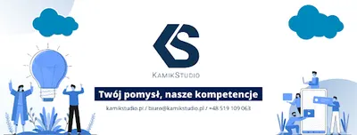 KamikStudio - Twój pomysł, nasze kompetencje